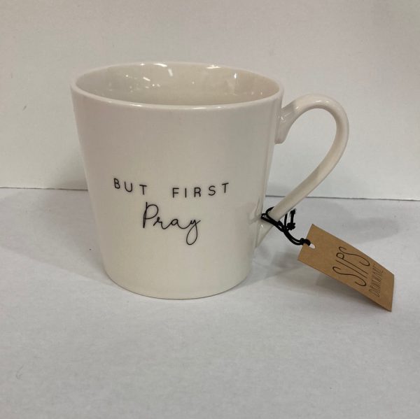 COFFEE MUG BUT FIRST PRAY-5525 on Sale